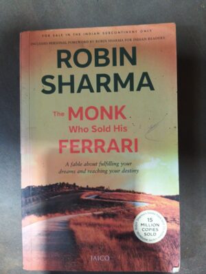 The Monk Who sold his Ferrari - Robin Sharma